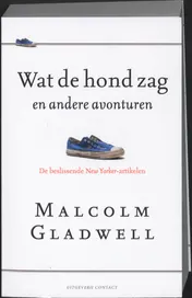 Omslag van Wat de hond zag en andere avonturen