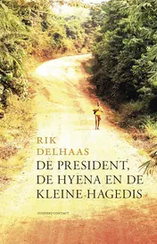 Omslag van De president, de hyena en de kleine hagedis