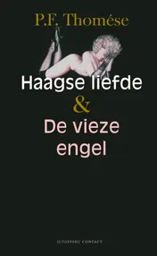Omslag van Haagse liefde & De vieze engel