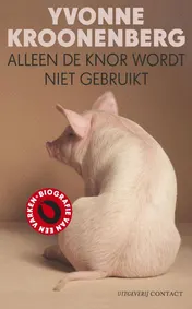 Omslag van Alleen de knor wordt niet gebruikt