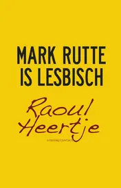 Omslag van Mark Rutte is lesbisch
