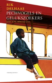 Omslag van Pechvogels en gelukzoekers