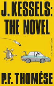 Omslag van J. Kessels: The Novel