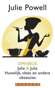 Omslag van Julie en julia, huwelijk, vlees en andere obsessies