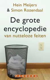 Omslag van De grote encyclopedie van nutteloze feiten
