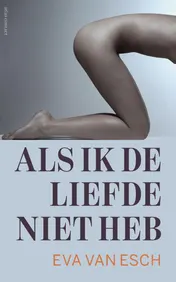 Omslag van Als ik de liefde niet heb