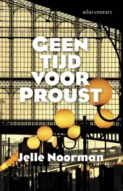 Omslag van Geen tijd voor Proust