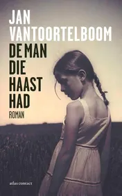 Omslag van De man die haast had