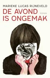Omslag van De avond is ongemak