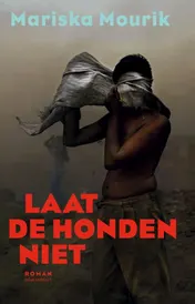 Omslag van Laat de honden niet