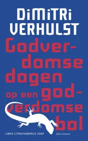 Omslag van Godverdomse dagen op een godverdomse bol
