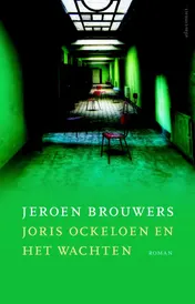 Omslag van Joris Ockeloen en het wachten