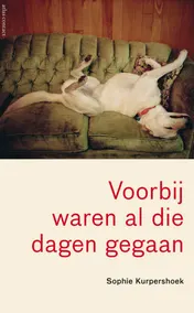 Omslag van Voorbij waren al die dagen gegaan