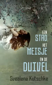 Omslag van Een stad, het meisje en de duivel