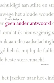 Omslag van Geen ander antwoord