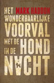 Omslag van Wonderbaarlijke voorval met de hond in de nacht