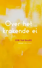 Omslag van Over het krakende ei
