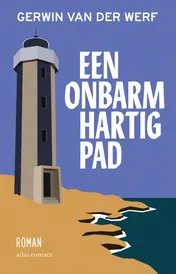 Omslag van Een onbarmhartig pad