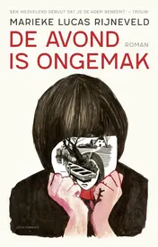 Omslag van De avond is ongemak