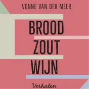 Omslag van Brood, zout, wijn