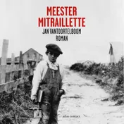 Omslag van Meester Mitraillette