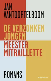 Omslag van De verzonken jongen, Meester Mitraillette