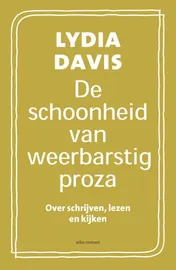 Omslag van De schoonheid van weerbarstig proza