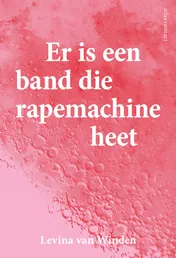 Omslag van Er is een band die rapemachine heet