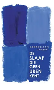 Omslag van De slaap die geen uren kent