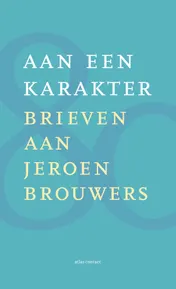 Omslag van Aan een karakter