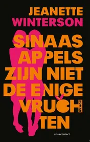 Omslag van Sinaasappels zijn niet de enige vruchten