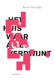 Omslag van Het huis waar alles verdwijnt