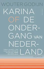 Omslag van Karina of de ondergang van Nederland