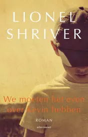 Omslag van We moeten het even over Kevin hebben