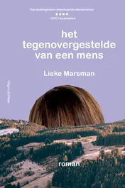 Omslag van Het tegenovergestelde van een mens