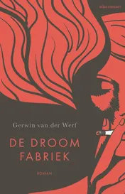 Omslag van De droomfabriek