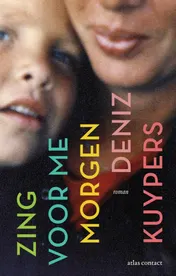 Omslag van Zing voor me morgen