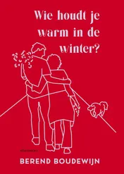 Omslag van Wie houdt je warm in de winter?