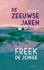 Omslag van De Zeeuwse jaren