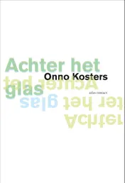 Omslag van Achter het glas