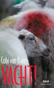 Omslag van Vacht!