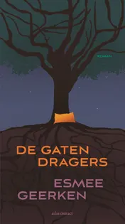 Omslag van De gatendragers