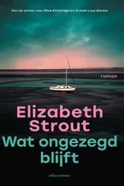 Omslag van Wat ongezegd blijft