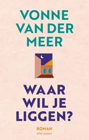 Omslag van Waar wil je liggen