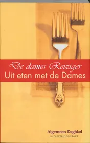 Omslag van Uit eten met de Dames Reiziger