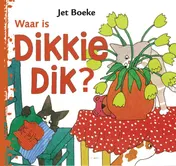 Omslag van Waar is Dikkie Dik?