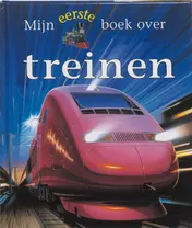 Omslag van Mijn eerste boek over treinen