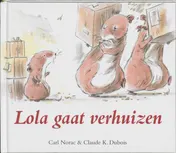 Omslag van Lola gaat verhuizen