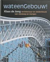 Omslag van Wat een gebouw!