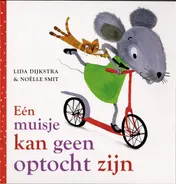 Omslag van Een muisje kan geen optocht zijn!